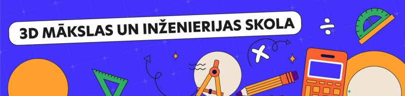3d mākslas un inženierijas skola