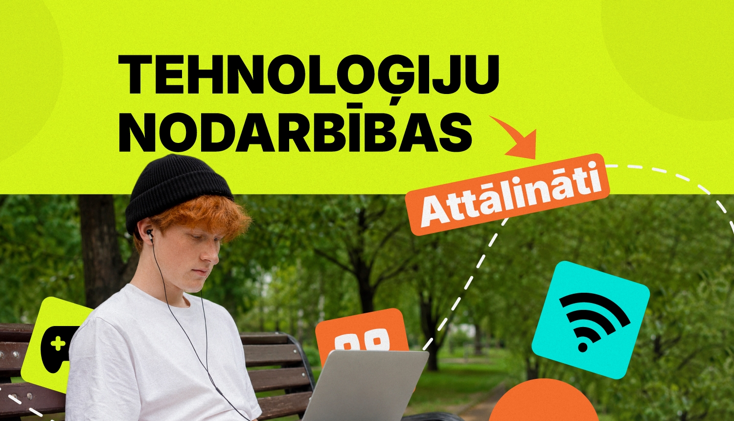 Tehnoloģiju nodarbības attālināti